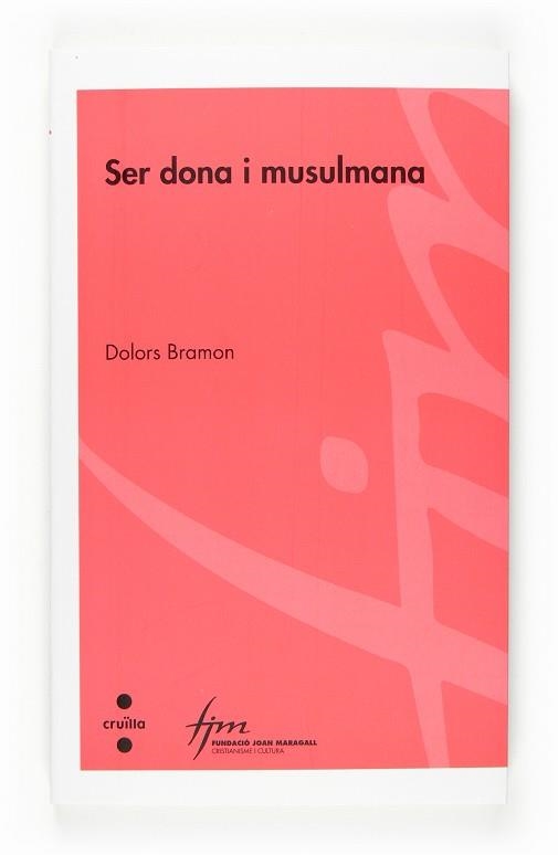 SER DONA I MUSULMANA | 9788466117951 | BRAMON,DOLORS