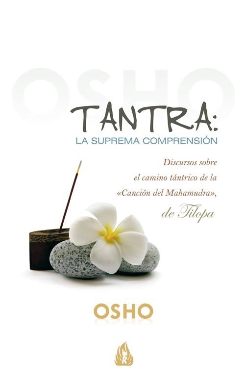 TANTRA LA SUPREMA COMPRENSION | 9788486797034 | OSHO