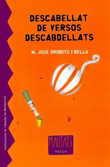 DESCABELLAT DE VERSOS DESCABDELLATS | 9788484159414 | OROBITG I DELLA,M.JOSE