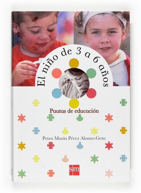 NIÑO DE 3 A 6 AÑOS | 9788467522105 | PEREZ ALONSO-GETA,PETRA M.