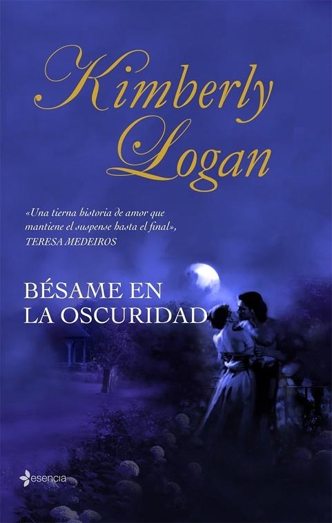 BESAME EN LA OSCURIDAD | 9788408076186 | LOGAN,KIMBERLY