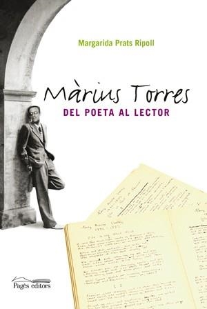 MARIUS TORRES. DEL POETA AL LECTOR | 9788497796347 | PRATS RIPOLL,MARGARITA