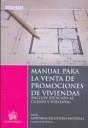 MANUAL PARA LA VENTA DE PROMOCIONES DE VIVIENDAS (INCLUYE ATENCION AL CLIENTE Y POSVENTA) | 9788498760415 | ESCUDERO MUSOLAS,ANTONIO