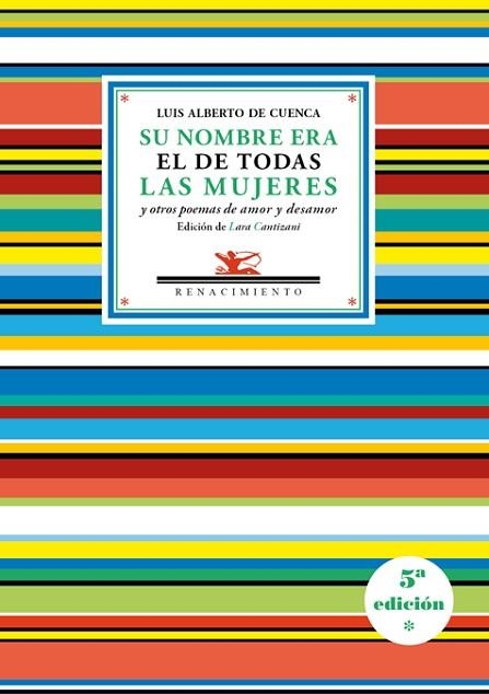 SU NOMBRE ERA EL DE TODAS LAS MUJERES Y OTROS POEMASDE AMOR Y DESAMOR | 9788416685394 | CUENCA,LUIS ALBERTO DE