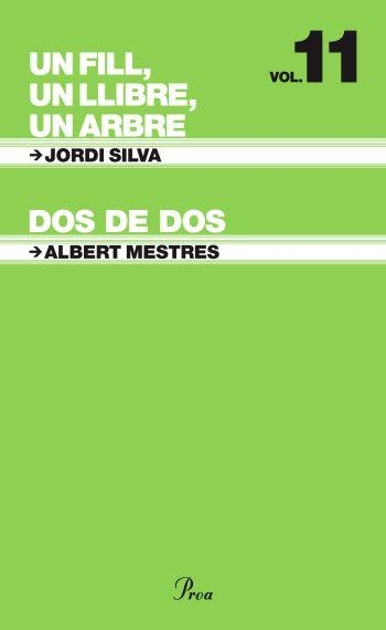 UN FILL UN LLIBRE UN ARBRE,DOS DE DOS | 9788484372134 | MESTRES,ALBERT SILVA,JORDI