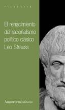 RENACIMIENTO DEL RACIONALISMO POLITICO CLASICO | 9789505183739 | STRAUSS,LEO