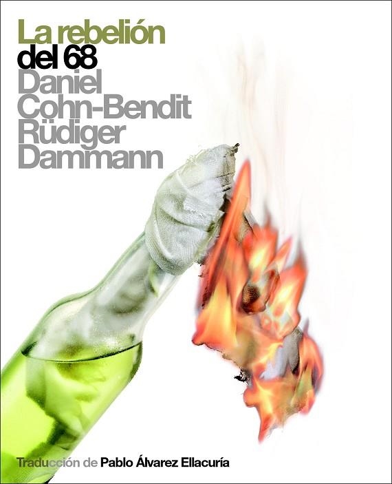 REBELION DEL 68 | 9788496879225 | COHN-BENDIT,DANY DAMMANN,RUDIGER