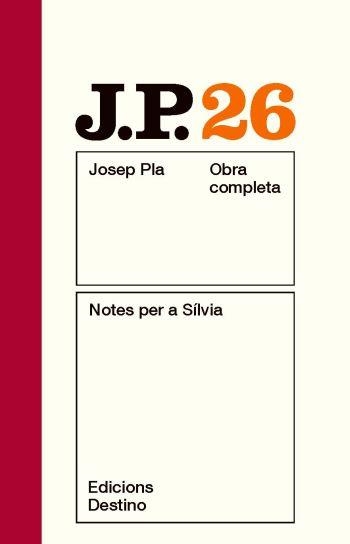 NOTES PER A SILVIA VOL.26 | 9788497101660 | PLA,JOSEP