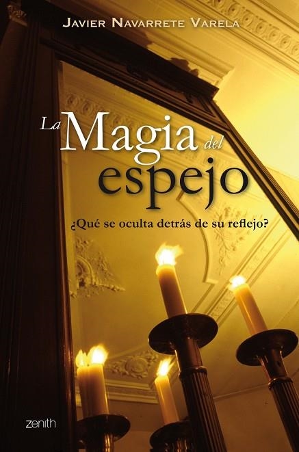 MAGIA DEL ESPEJO | 9788408063797 | NAVARRETE VARELA,JAVIER