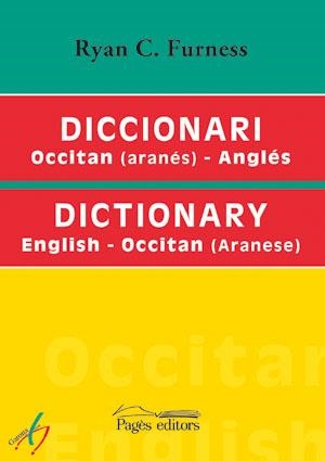 DICCIONARI OCCITAN (ARANES) ANGLES  ENGLISH OCCITAN | 9788497793629 | FURNESS,RYAN C.