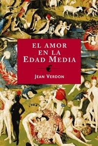 AMOR EN LA EDAD MEDIA | 9788449321498 | VERDON,JEAN