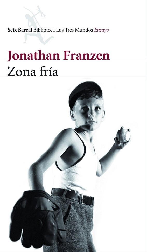 ZONA FRIA. UNA HISTORIA PERSONAL | 9788432209062 | FRANZEN,JONATHAN