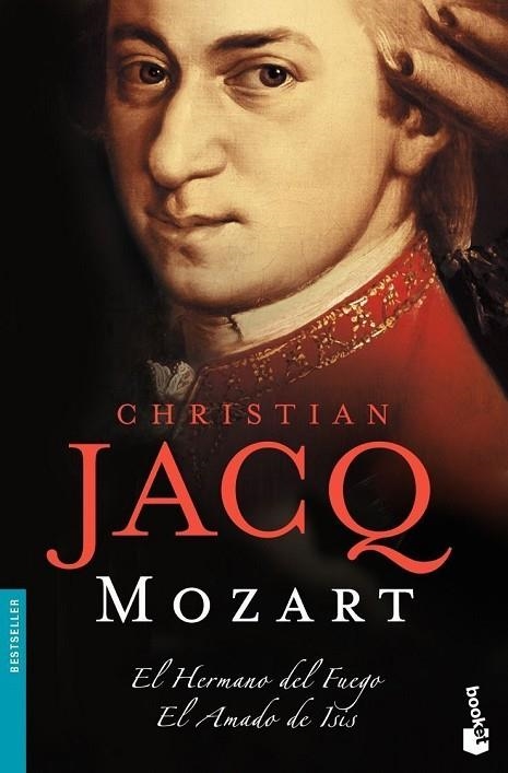 MOZART. EL HERMANO DEL FUEGO,EL AMADO DE ISIS | 9788408080787 | JACQ,CHRISTIAN