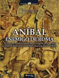 ANIBAL ENEMIGO DE ROMA | 9788497633093 | GLASMAN,GABRIEL