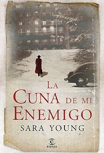 CUNA DE MI ENEMIGO | 9788467027662 | YOUNG,SARA