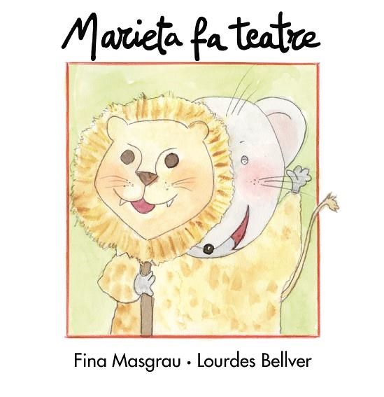 MARIETA FA TEATRE. LLETRA CURSIVA | 9788481317824 | BELLVER,LOURDES MASGRAU I PLANA,FINA