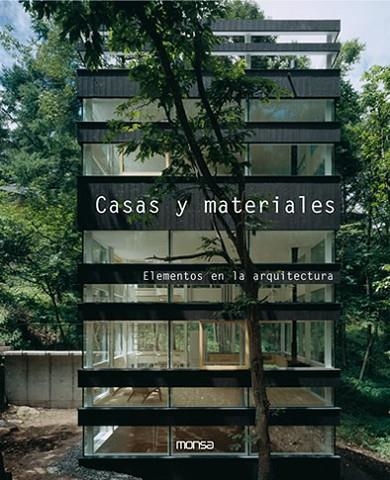 CASAS Y MATERIALES. ELEMENTOS EN LA ARQUITECTURA | 9788496823631 | MINGUET, JOSEP MARIA