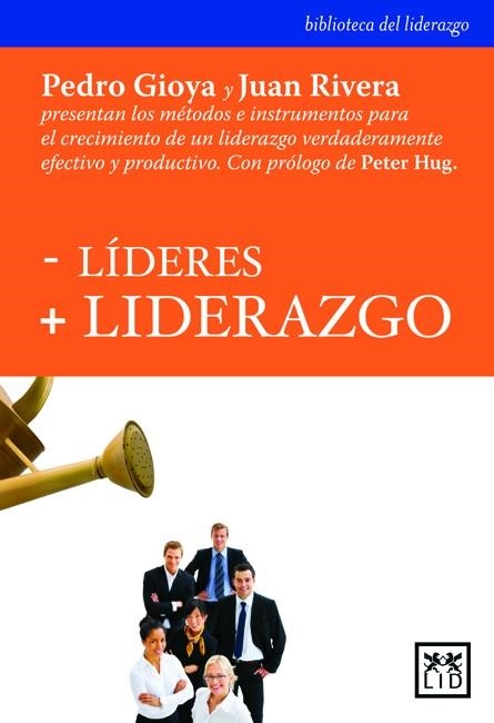 MENOS LIDERES MAS LIDERAZGO | 9788483560587 | GIOYA,PEDRO RIVERA,JUAN