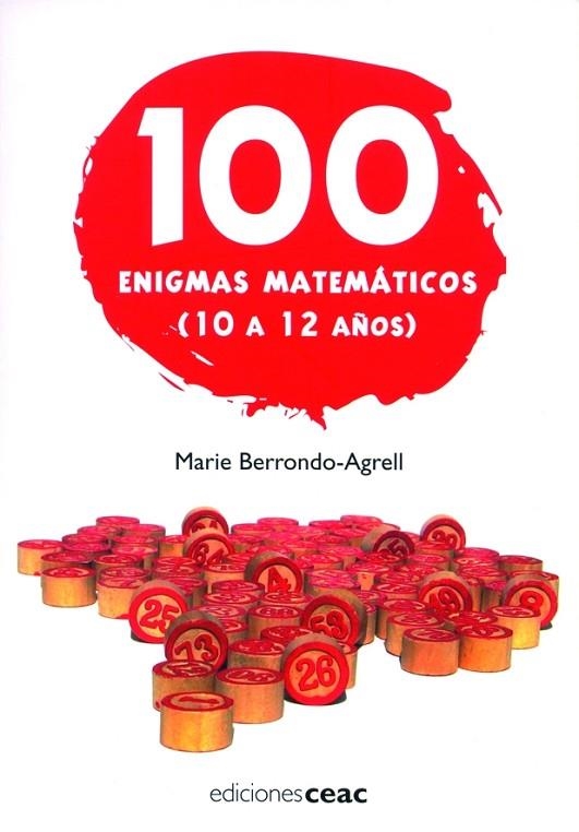 100 ENIGMAS MATEMATICOS (10 A 12 AÑOS) | 9788432919114 | BERRONDO-AGRELL,MARIE