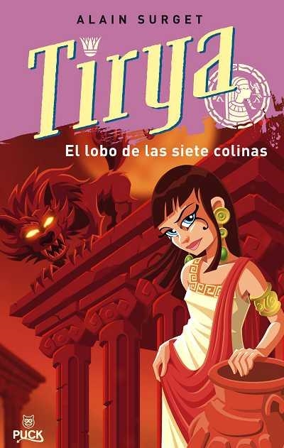 TIRYA. EL LOBO DE LAS SIETE COLINAS | 9788496886070 | SURGET,ALAIN