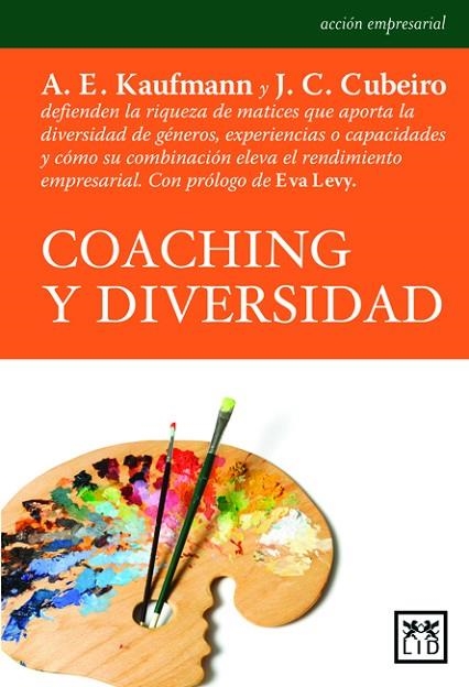 COACHING Y DIVERSIDAD | 9788483560730 | CUBEIRO,JUAN CARLOS KAUFMANN,ALICIA E.