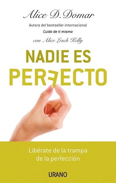 NADIE ES PERFECTO | 9788479536756 | DOMAR,ALICE D.