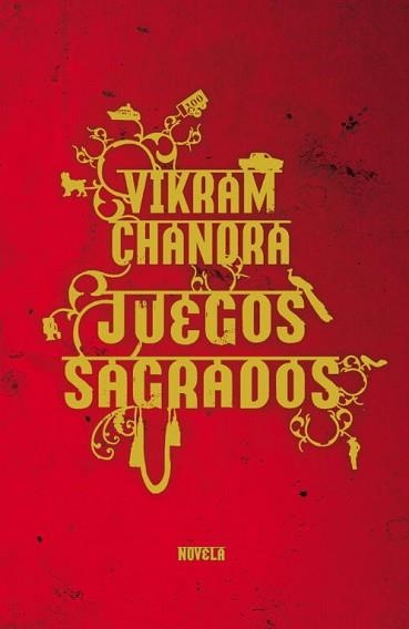 JUEGOS SAGRADOS | 9788439720867 | CHANDRA,VIKRAM