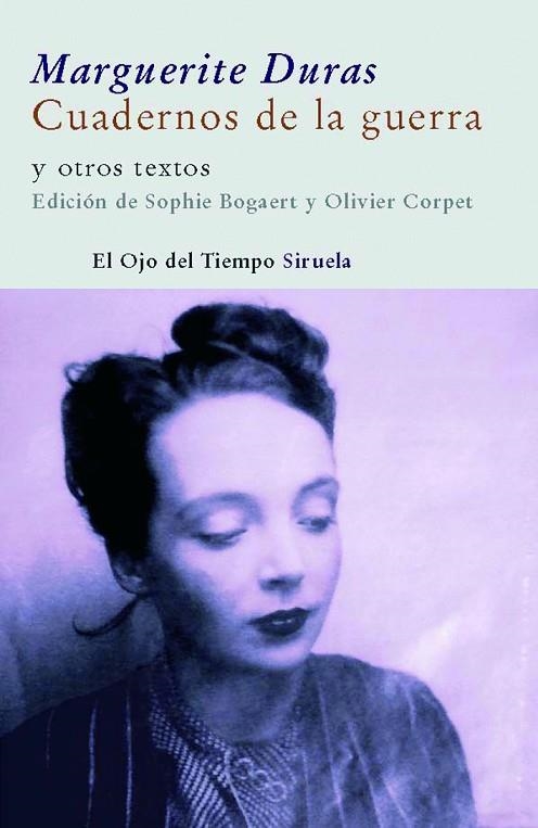 CUADERNOS DE GUERRA Y OTROS TEXTOS,MEMORIAS | 9788498411096 | DURAS,MARGUERITE