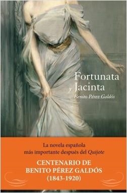 FORTUNATA Y JACINTA | 9788467029284 | PEREZ GALDOS,BENITO