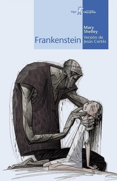 FRANKENSTEIN | 9788498450569 | SHELLEY,MARY W.