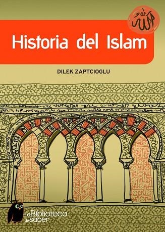 HISTORIA DEL ISLAM | 9788497543514 | ZAPTCIOGLU,DILEK