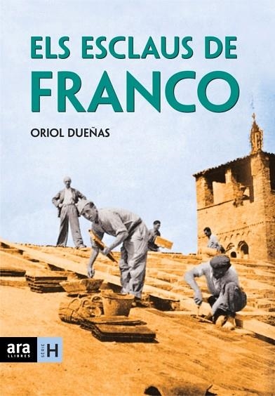 ESCLAUS DE FRANCO | 9788496767324 | DUEÑAS,ORIOL