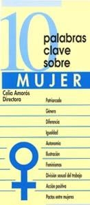 10 PALABRAS CLAVE SOBRE MUJER | 9788481690491 | AMOROS,CELIA