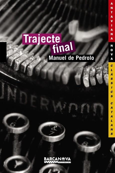 TRAJECTE FINAL | 9788448919788 | PEDROLO,MANUEL DE