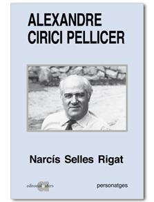 ALEXANDRE CIRICI PELLICER | 9788495916754 | SELLES RIGAT,NARCIS