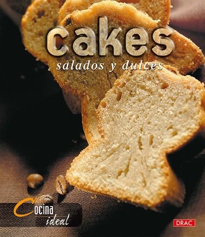 CAKES SALADOS Y DULCES | 9788496550407 | COCINA IDEAL