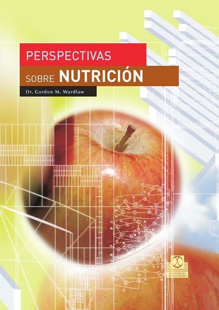 PERSPECTIVAS SOBRE NUTRICION | 9788480199179 | WARDLAW,GORDON M.