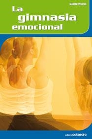 GIMNASIA EMOCIONAL | 9788480639651 | VEILLEUX,MARTINE