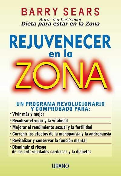 REJUVENECER EN LA ZONA | 9788479533786 | SEARS,BARRY