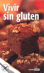 VIVIR SIN GLUTEN | 9788475565521 | MAÑEZ,CARLOTA