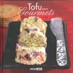 TOFU PARA GOURMETS | 9788475565538 | PURTI,IONA