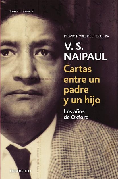 CARTAS ENTRE UN PADRE Y UN HIJO. LOS AÑOS DE OXFORD | 9788483466919 | NAIPAUL,V.S.(NOBEL DE LITERATURA 2001)