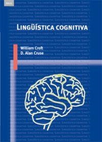 LINGUISTICA COGNITIVA | 9788446022985 | CROFT,WILLIAM CRUSE,ALAN