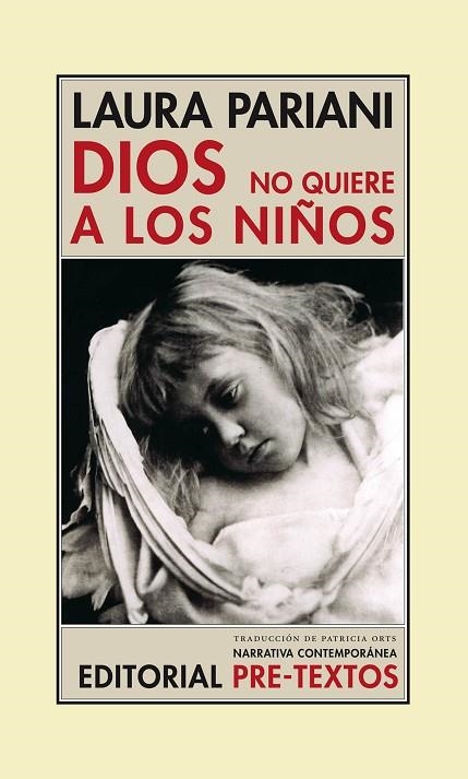 DIOS NO QUIERE A LOS NIÑOS | 9788481919011 | PARIANI,LAURA