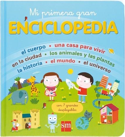 MI PRIMERA GRAN ENCICLOPEDIA | 9788467519655