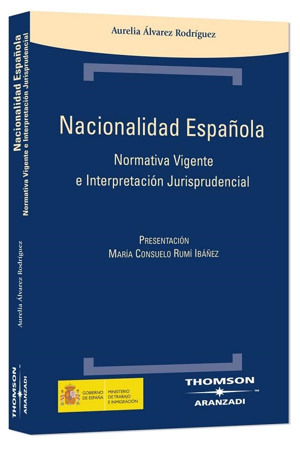 NACIONALIDAD ESPAÑOLA | 9788483557457 | ALVAREZ RODRIGUEZ,AURELIA