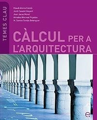 CALCUL PER A L,ARQUITECTURA | 9788483019450 | ALSINA CATALA,CLAUDI