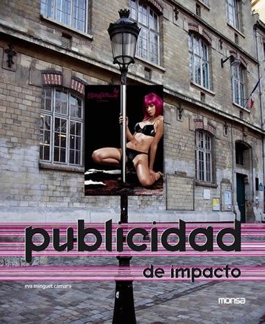 PUBLICIDAD DE IMPACTO | 9788496823303 | MINGUET CAMARA,EVA