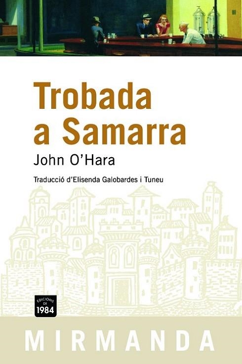 TROBADA A SAMARRA | 9788492440153 | O,HARA,JOHN