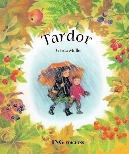 TARDOR | 9788489825581 | MULLER,GERDA